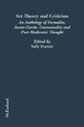 Art Theory and Criticism - Sally Everett - 9780786401406