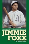 Jimmie Foxx - W. Harrison Daniel - 9780786418671