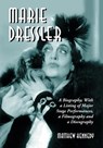 Marie Dressler - Matthew Kennedy - 9780786428441