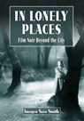 In Lonely Places - Imogen Sara Smith - 9780786463053
