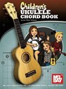 Children's Ukulele Chord Book - Lee "Drew" Andrews - 9780786676163