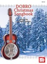 Dobro Christmas Songbook - Lee "Drew" Andrews - 9780786676200
