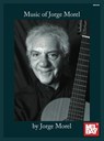 Music of Jorge Morel - Jorge Morel - 9780786685301