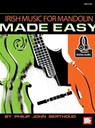 Irish Music For Mandolin Made Easy Book - Philip John Berthoud - 9780786694402