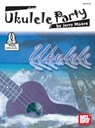 Ukulele Party - Jerry Moore - 9780786697649