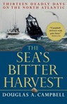 The Sea's Bitter Harvest - Douglas Campbell - 9780786711840