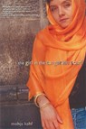 The Girl in the Tangerine Scarf - Mojha Kahf - 9780786715190