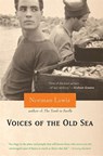 Voices of the Old Sea - Norman Lewis - 9780786716906