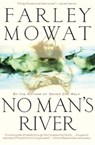 No Man's River - Farley Mowat - 9780786716920