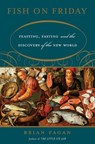 Fish on Friday - Brian Fagan - 9780786722334