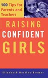Raising Confident Girls - Elizabeth Hartley-Brewer - 9780786724215