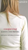 Conquering Eating Disorders - Sue Cooper ; Peggy Norton - 9780786726240