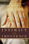 Intimacy With Impotence - Ralph Alterowitz ; Barbara Alterowitz - 9780786730032