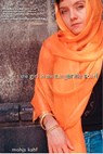 The Girl in the Tangerine Scarf - Mojha Kahf - 9780786735426