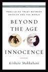 Beyond the Age of Innocence - Kishore Mahbubani - 9780786736638