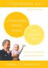 Understanding Sibling Rivalry - The Brazelton Way - T. Berry Brazelton ; Joshua D. Sparrow - 9780786739080