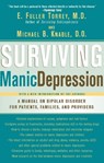 Surviving Manic Depression - E Fuller Torrey, MD ; Michael B Knable, DO - 9780786739479