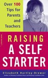 Raising A Self-starter - Elizabeth Hartley-Brewer - 9780786747108