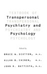Textbook Of Transpersonal Psychiatry And Psychology - Allan B. Chinen ; John R. Battista ; Bruce W Scotton - 9780786748655