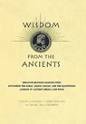 Wisdom From The Ancients - Thomas J. Figueira ; T. Corey Brennan ; Rachel Hall Sternberg - 9780786748693