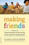 Making Friends - Elizabeth Hartley-Brewer - 9780786749669