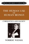 The Human Use Of Human Beings - Norbert Wiener - 9780786752263