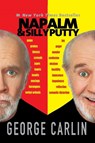 Napalm & Silly Putty - George Carlin - 9780786887583