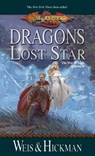 Dragons of a Lost Star - Margaret Weis ; Tracy Hickman - 9780786954490