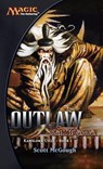 Outlaw, Champions of Kamigawa - Scott McGough - 9780786957118