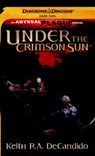 Under the Crimson Sun - Keith R.A. DeCandido - 9780786959181