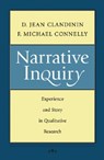 Narrative Inquiry - D. Jean (University of Alberta) Clandinin ; F. Michael (Univerisity of Toronto) Connelly - 9780787972769