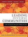 Leading Diverse Communities - Cherie R. (Washington Brown ; George J. (Washington Mazza ; National Coalition Building Institute - 9780787973698