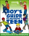 American Medical Association Boy's Guide to Becoming a Teen - American Medical Association ; Kate Gruenwald Pfeifer - 9780787983437