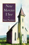 New Mercies I See - Stan Purdum - 9780788019586