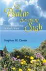 A Psalm for Every Sigh - Stephen M Crotts - 9780788025488