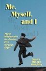 Me, Myself, and I - Sandra McLeod Humphrey - 9780788025600