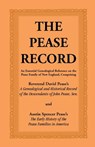The Pease Record - David Pease ; Austin Spencer Pease - 9780788413001