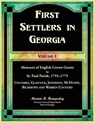 First Settlers in Georgia Volume 1, Abstracts of English Crown Grants in St. Paul Parish,1755-1775. Columbia, Glascock, Jefferson, McDuffie, Richmond and Warren Counties - Marion Hemperley - 9780788426568
