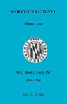 Worcester Will Books, Liber JW, 1790-1799 - Ruth T Dryden - 9780788433948