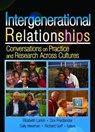 Intergenerational Relationships - Sally M. Newman ; Elizabeth Larkin ; Dov Freidlander ; Richard Goff - 9780789026255