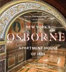 New York’s Osborne Apartment House of 1885 - Davida Tenenbaum Deutsch - 9780789215376