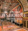 New York’s Osborne Apartment House of 1885 - Davida Tenenbaum Deutsch - 9780789215376