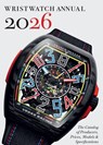 Wristwatch Annual 2026 - Peter Braun ; Marton Radkai - 9780789215420