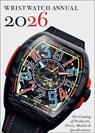 Wristwatch Annual 2026 - Peter Braun ; Marton Radkai - 9780789215420