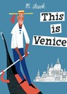 This Is Venice - M. Sasek - 9780789312235