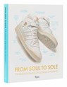 From Soul to Sole - Jacques Chassaing ; Peter Moore - 9780789345844