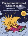 The autumnalwood sticker book - Autumnalwood - 9780789346667