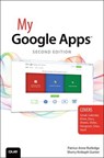 My Google Apps - Patrice-Anne Rutledge ; Sherry Kinkoph Gunter - 9780789755049
