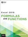 Excel 2016 Formulas and Functions (includes Content Update Program) - Paul McFedries - 9780789755643