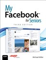 Miller, M: My Facebook for Seniors - MILLER,  Michael - 9780789757920
